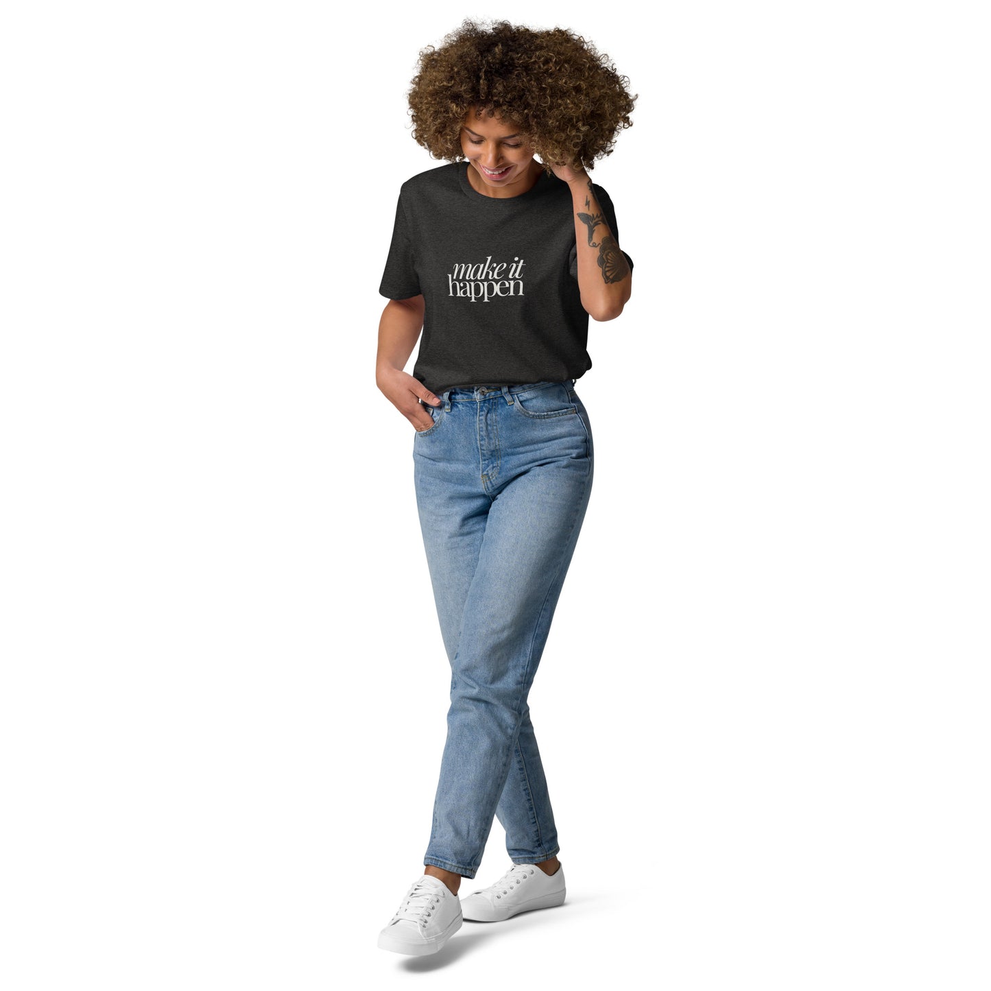 Make it Happen Tshirt