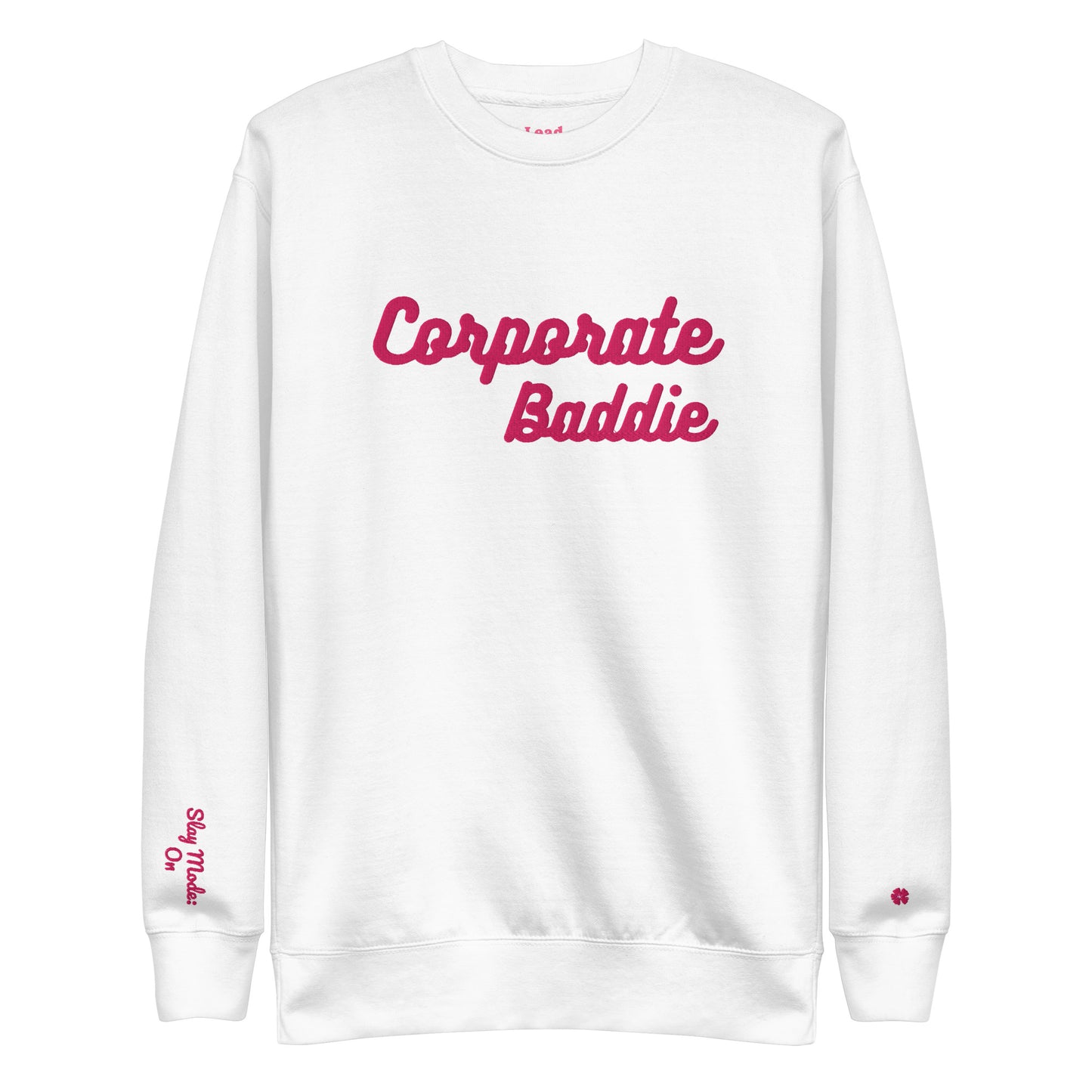 Corporate Baddie Sweatshirt