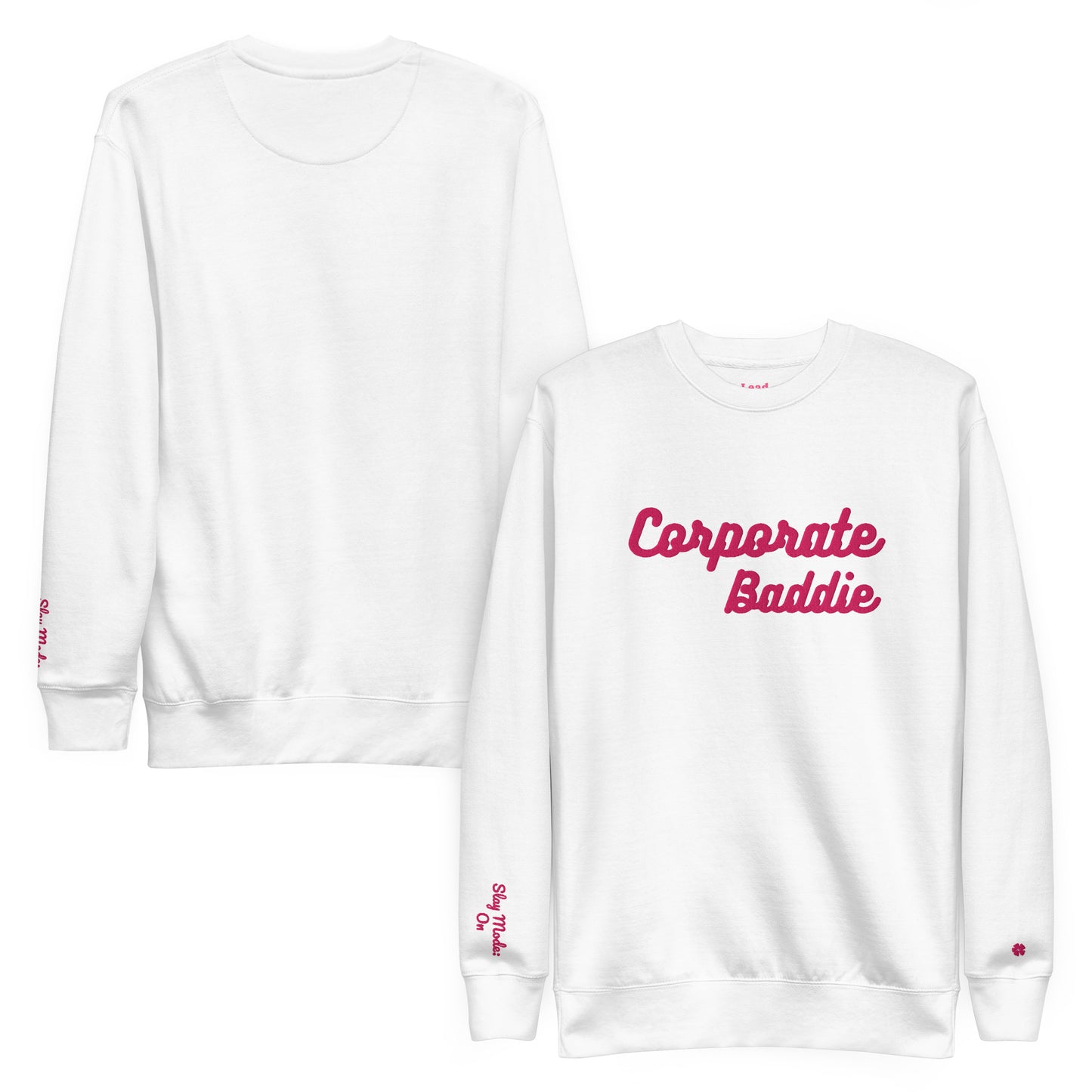 Corporate Baddie Sweatshirt