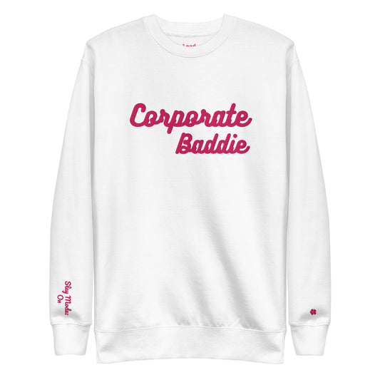 Corporate Baddie Sweatshirt